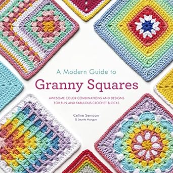 A Modern Guide to Granny Squares - homesewn