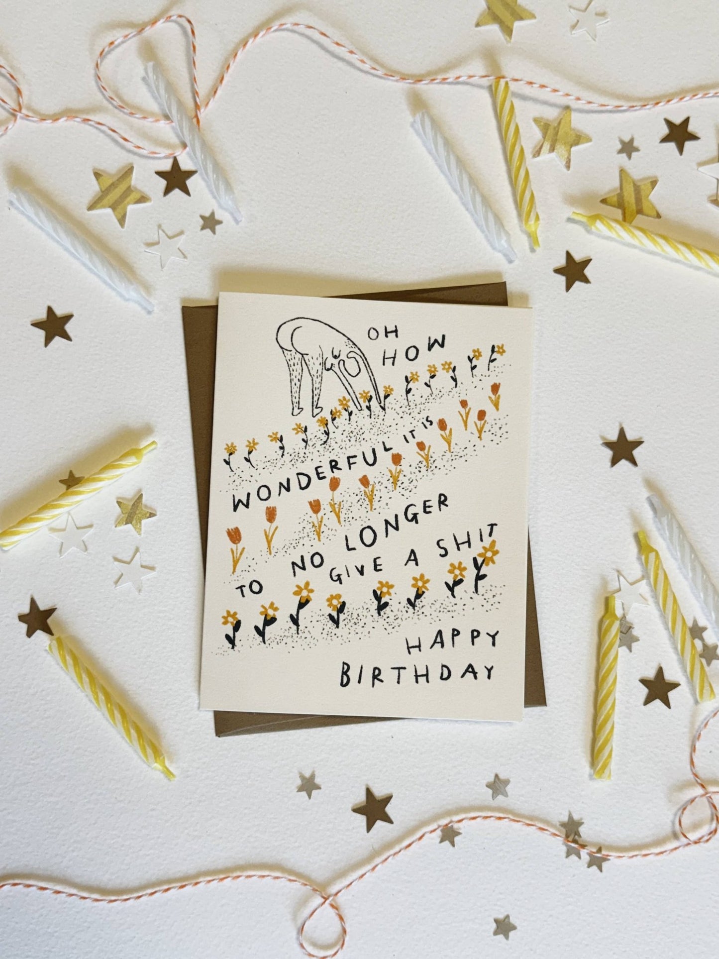 HOW WONDERFUL IT IS TO NO LONGER GIVE A SHIT Birthday Card - homesewn