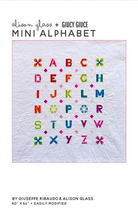 Mini Alphabet Quilt Pattern - Alison Glass & Guicy Guice - homesewn