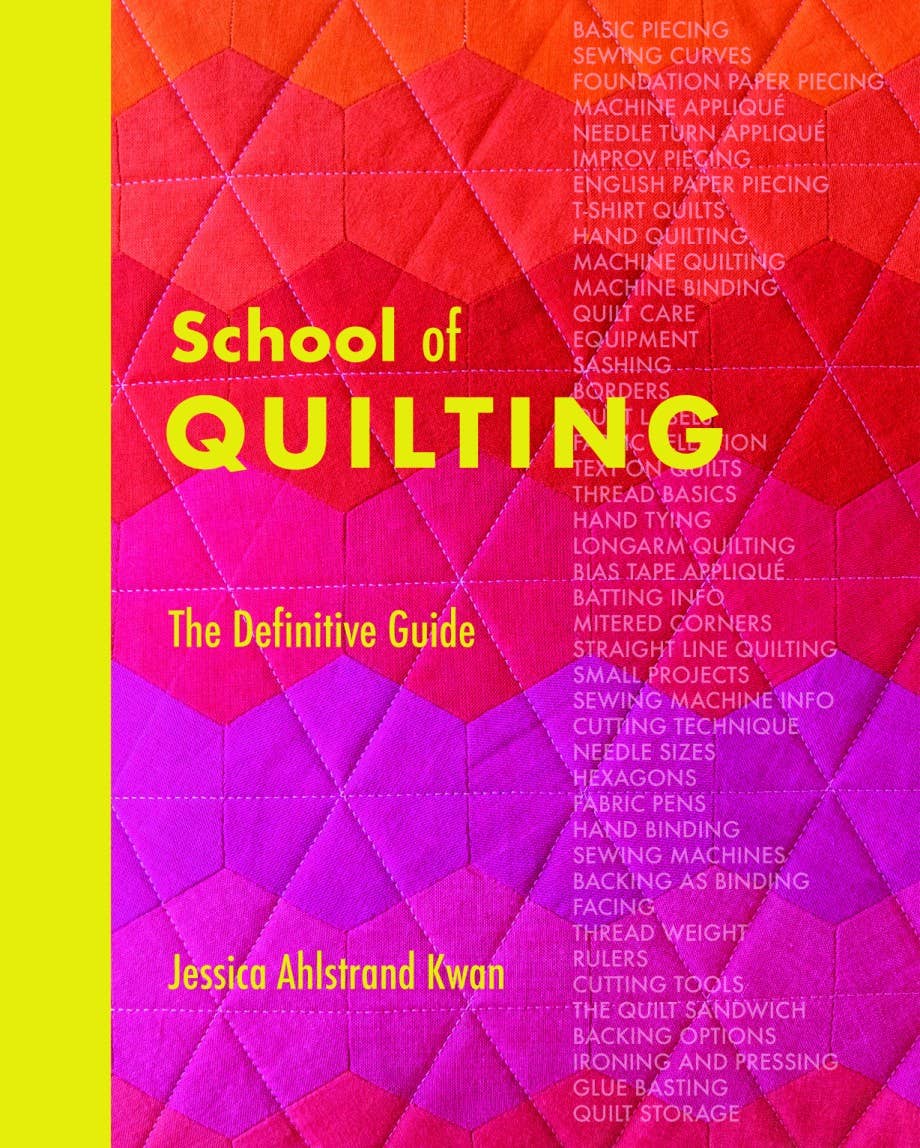 School of Quilting (with lay - flat binding) The Definitive Guide - homesewn