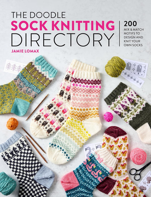 The Doodle Sock Knitting Directory by Jamie Lomax - David & Charles