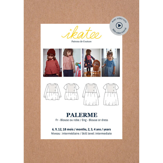 Palerme - blouse or dress - Baby 6M/4Y - Paper Sewing Pattern - Ikatee Patterns
