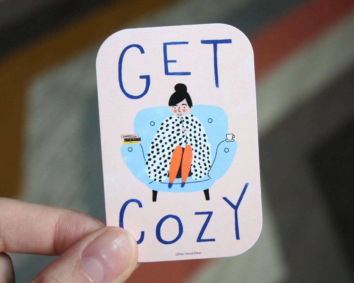 Get Cozy Vinyl Decal Sticker