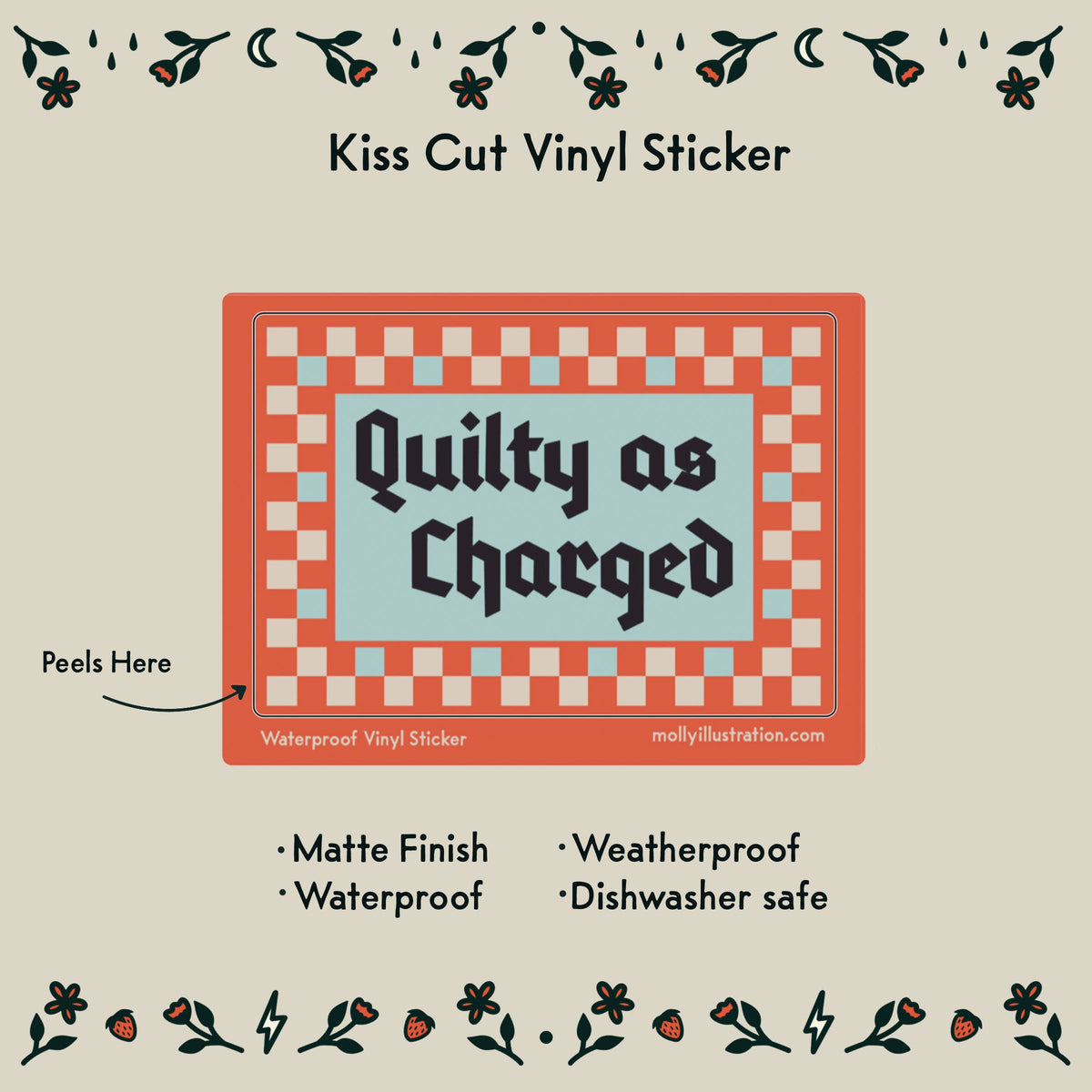Quilty as Charged Waterproof Vinyl Sticker