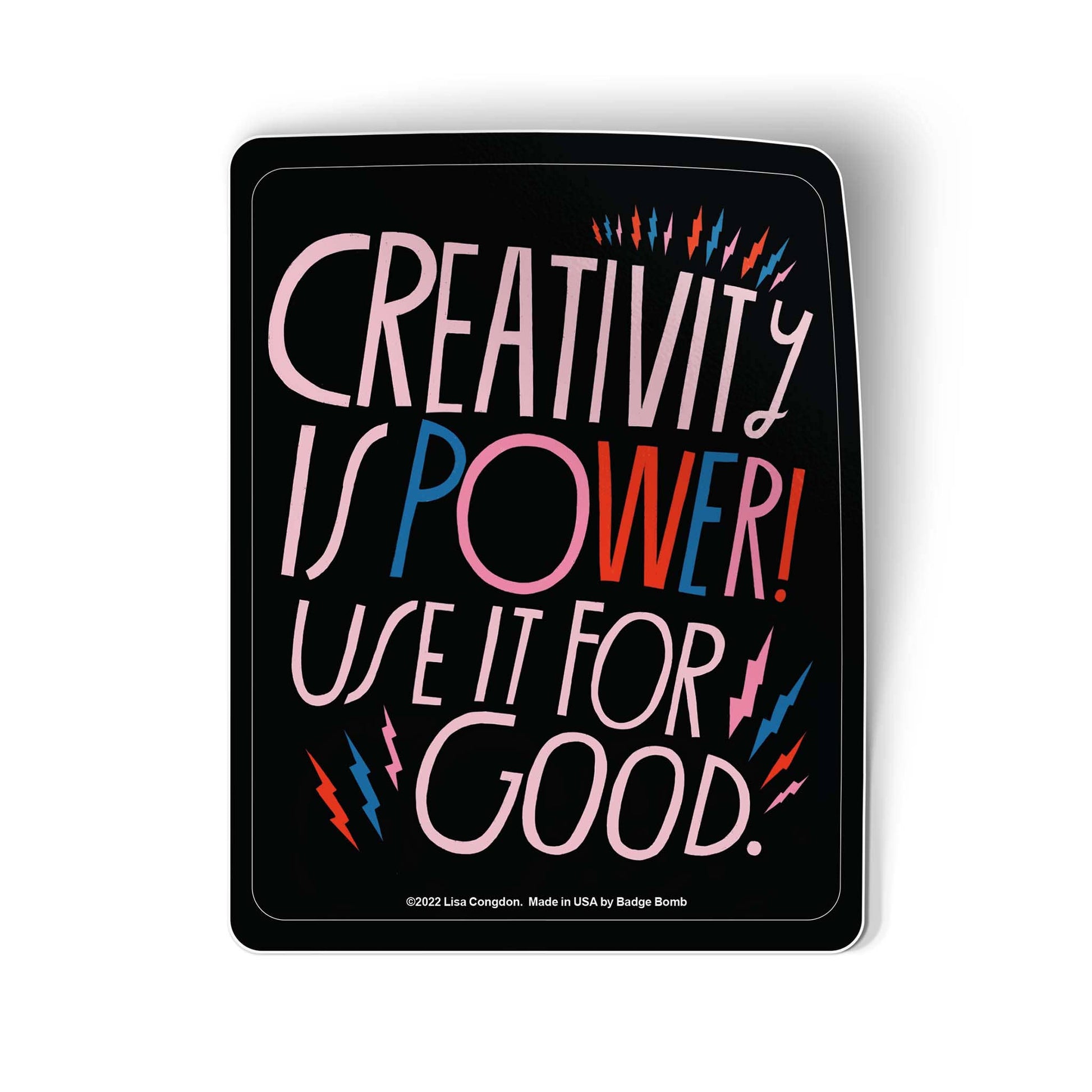 Creativity Is Power Sticker - homesewn