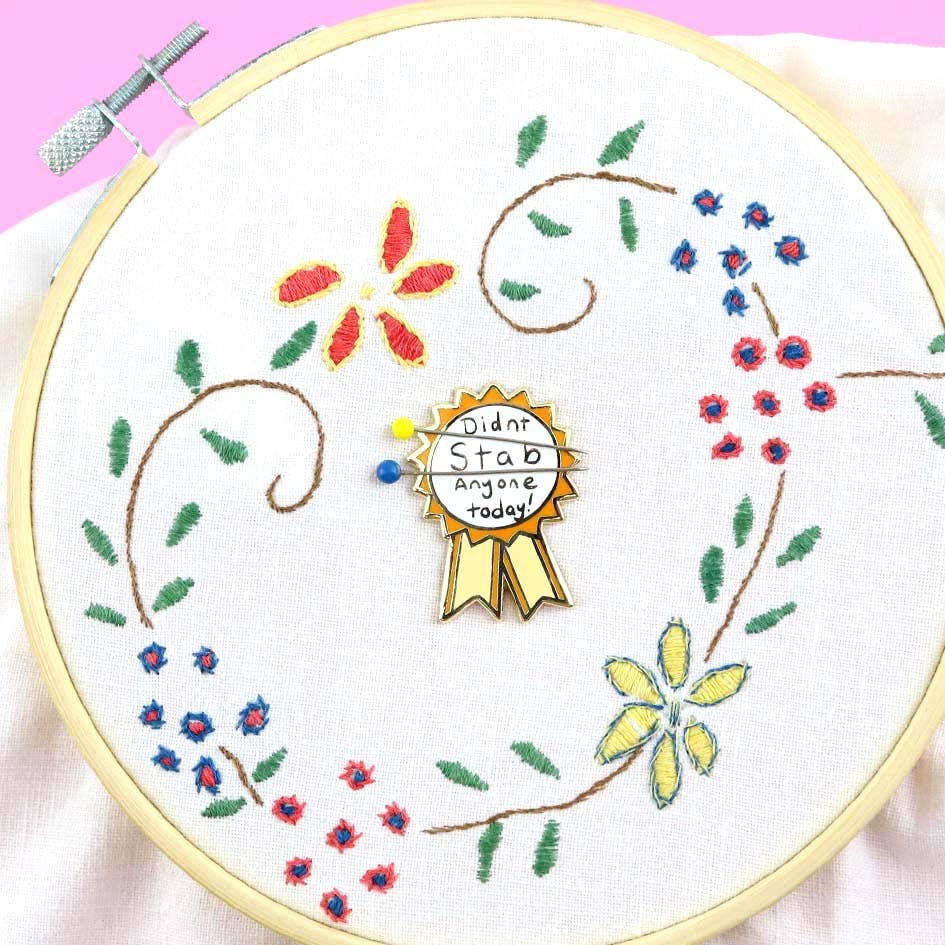 Didn't Stab Anyone Today Needle Minder - homesewn