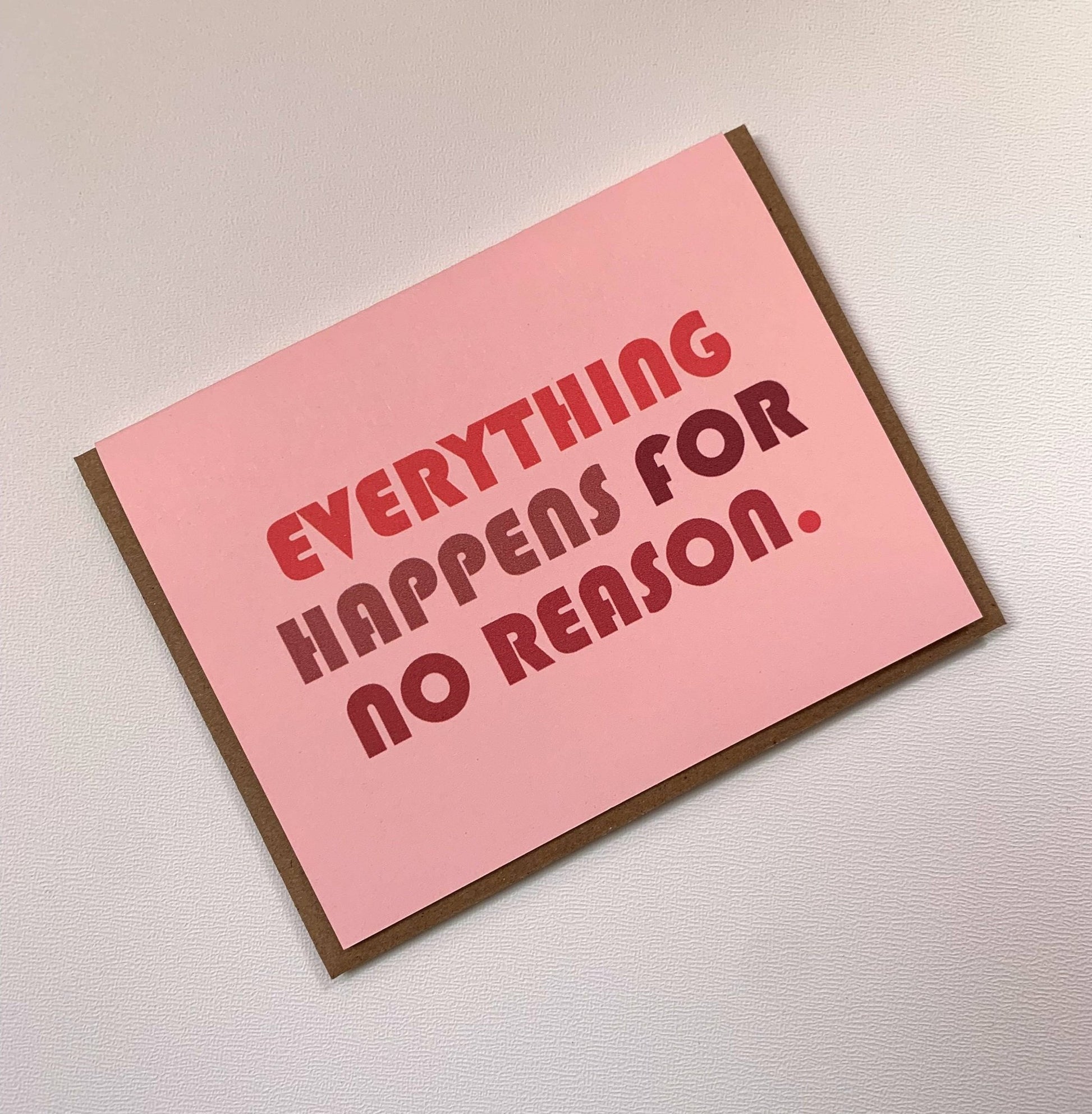 Eveything Happens For No Reason. - homesewn