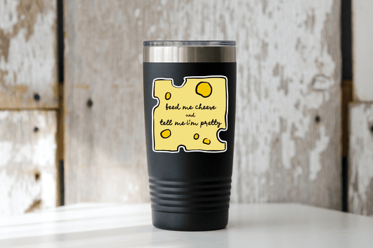 Feed Me Cheese + Tell Me I'm Pretty Sticker - food, creamery - homesewn