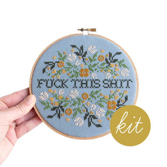 Fuck This Shit Cross Stitch Kit - homesewn