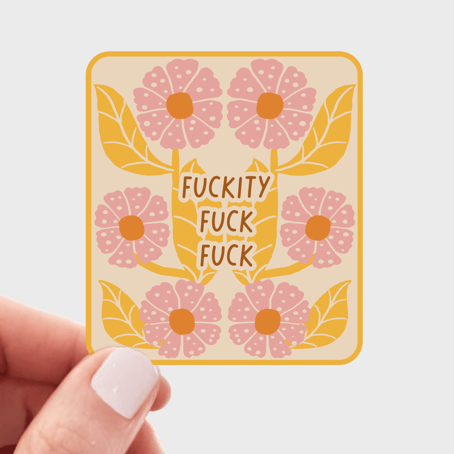 Fuckity Fuck Fuck Sticker - funny, flowers, pink, retro - homesewn
