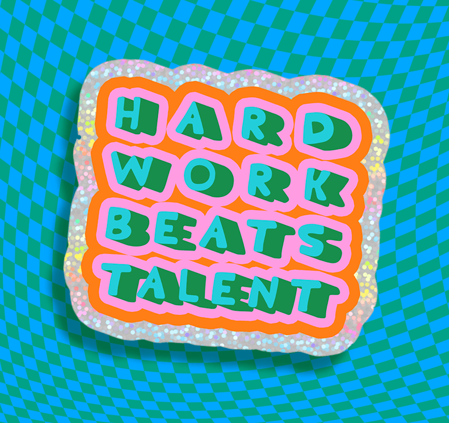 Hard Work Beats Talent Vinyl Sticker - homesewn