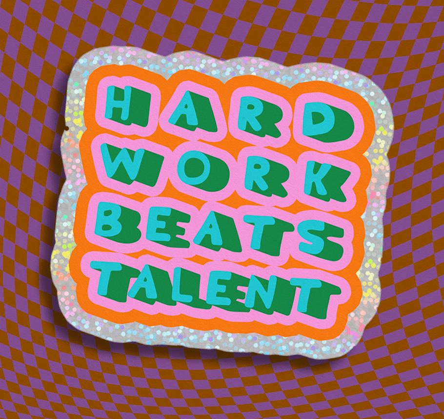 Hard Work Beats Talent Vinyl Sticker - homesewn