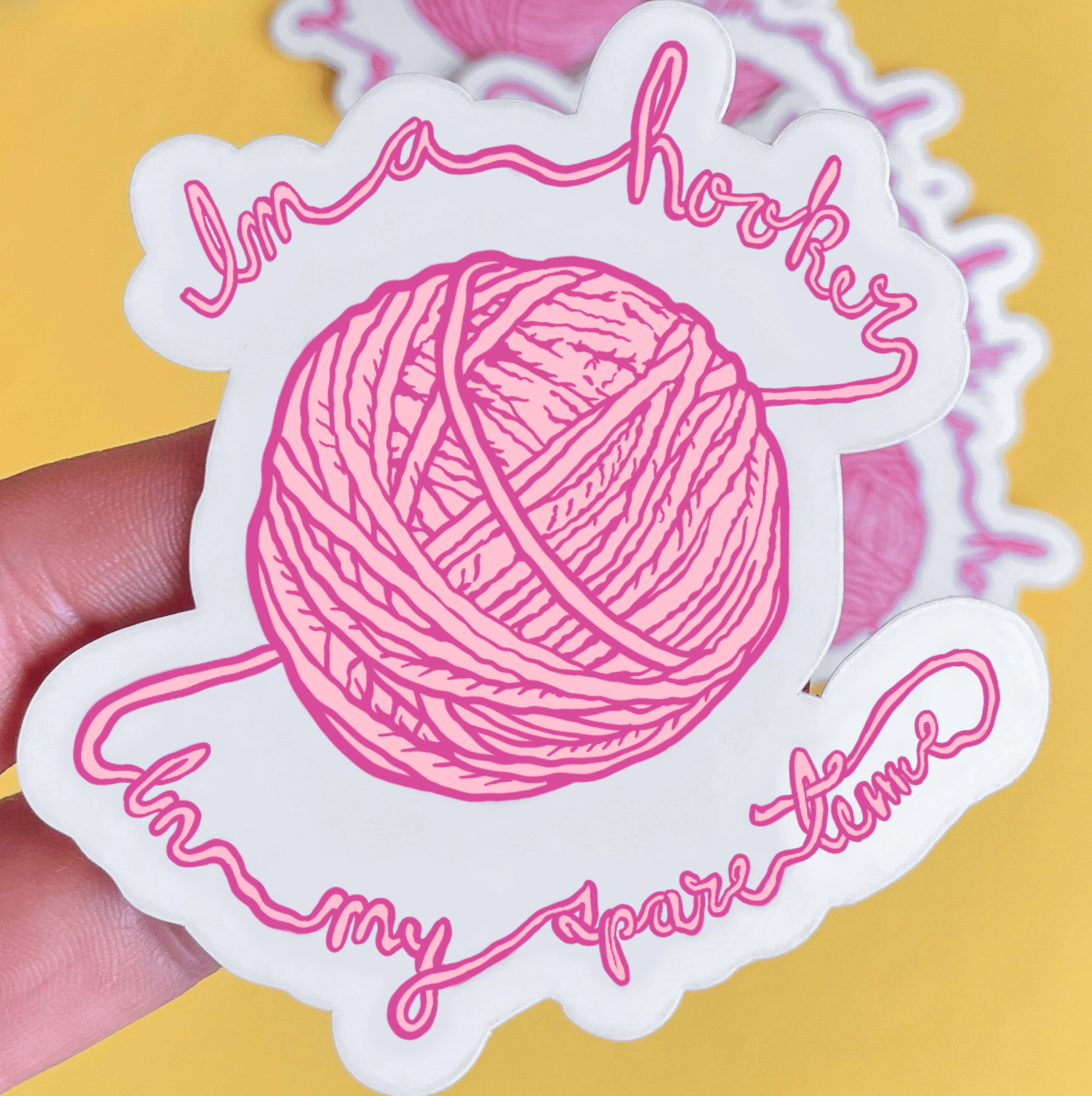 Hooker in My Spare Time Yarn Vinyl Sticker - homesewn