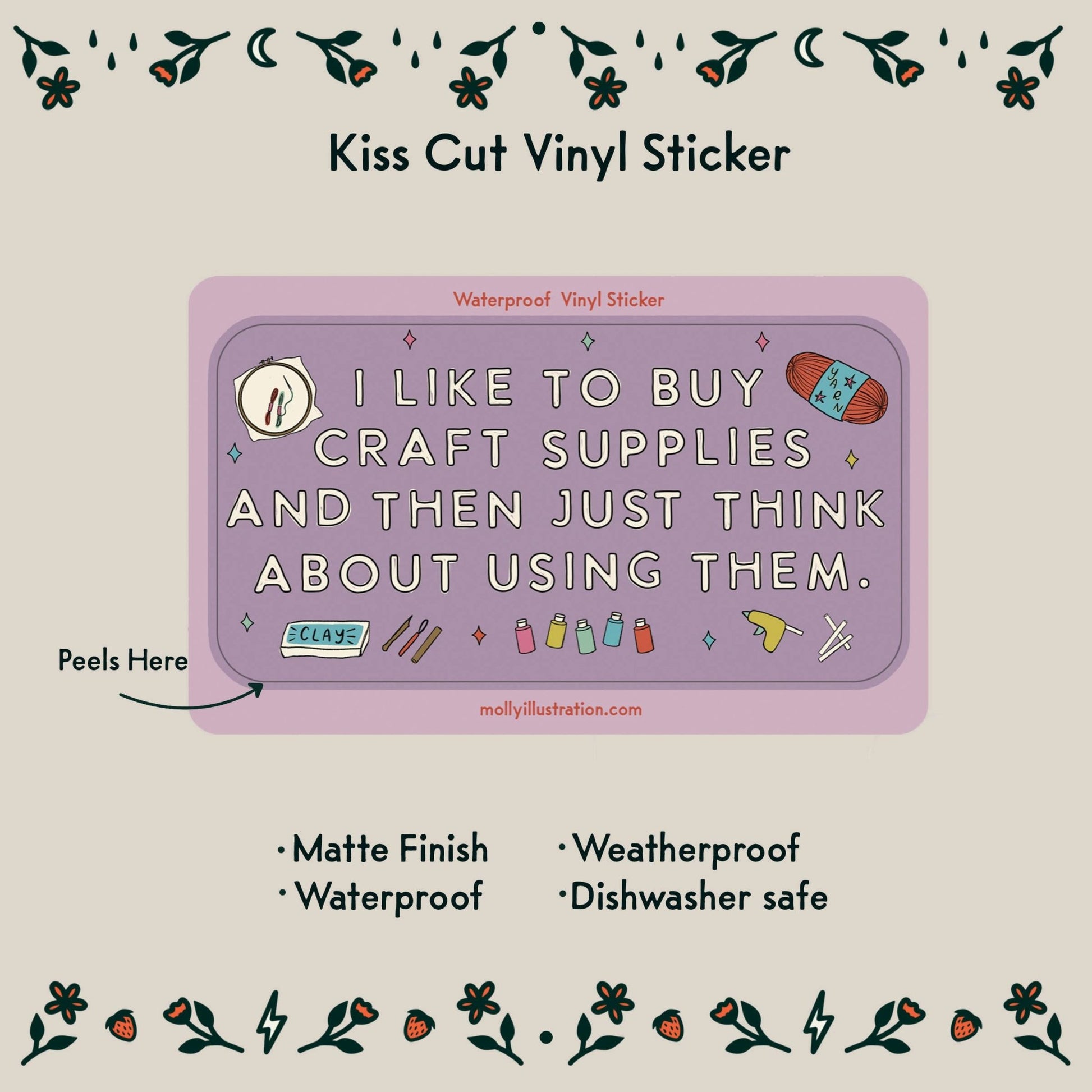 I Like to Buy Craft Supplies Waterproof Vinyl Sticker - homesewn