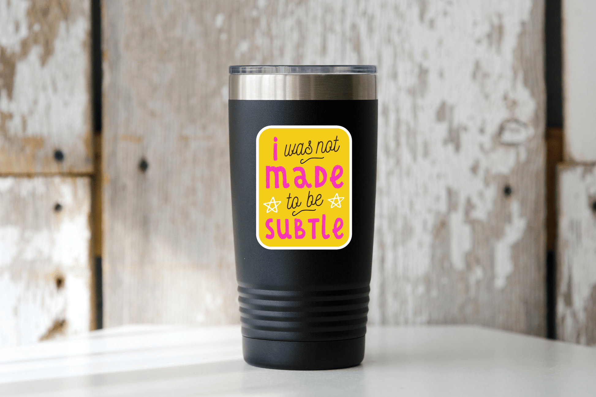 I Was Not Made to be Subtle Sticker - women, woman, strong - homesewn