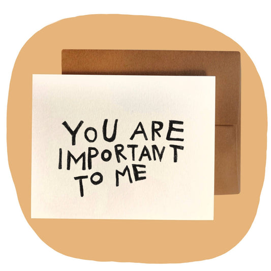 IMPORTANT TO ME Greeting Card - homesewn