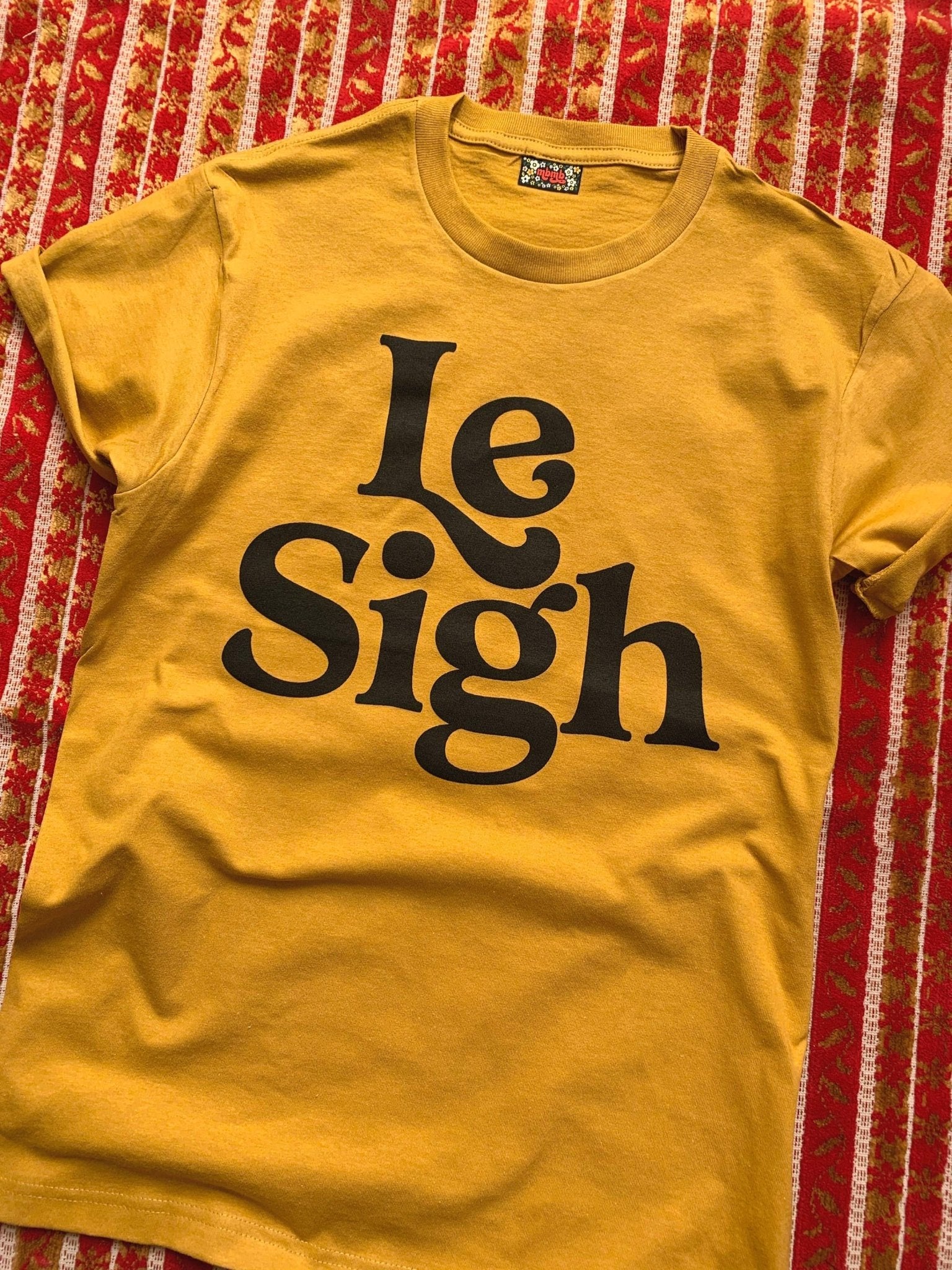 Le Sigh Tee - Unisex - homesewn