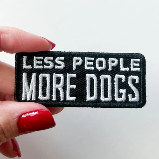 Less People More Dogs Embroidered Iron-On Patch - Pet Lover - homesewn