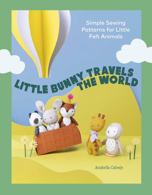 Little Bunny Travels the World - homesewn