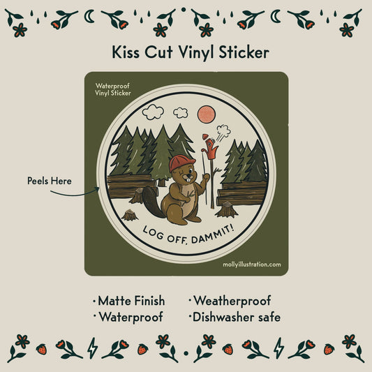 Log Off, Dammit! Cartoon Beaver Waterproof Vinyl Sticker - homesewn