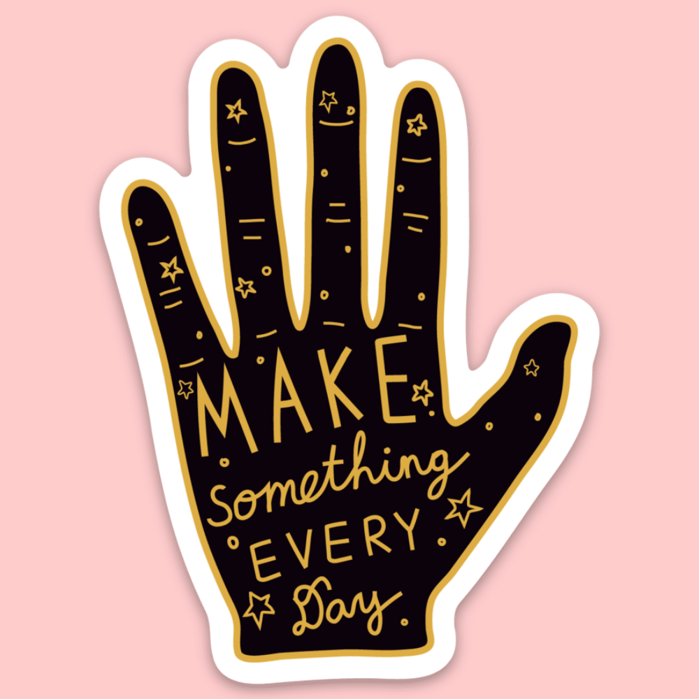 Make Something Every Day Artist Sticker - homesewn