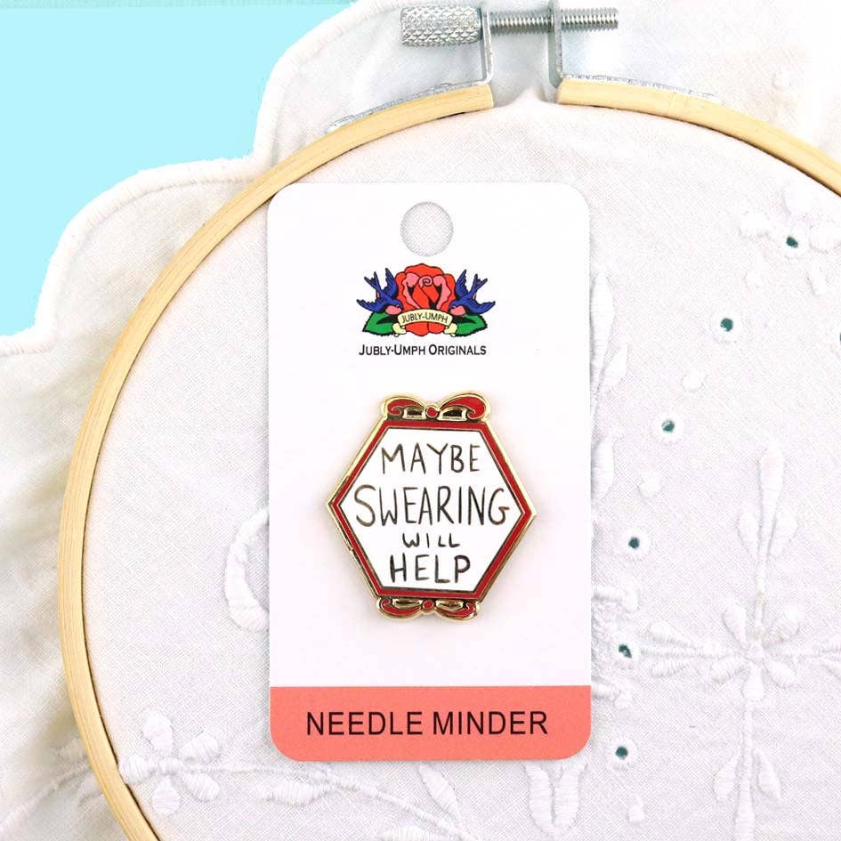 Maybe Swearing Will Help Needle Minder - homesewn