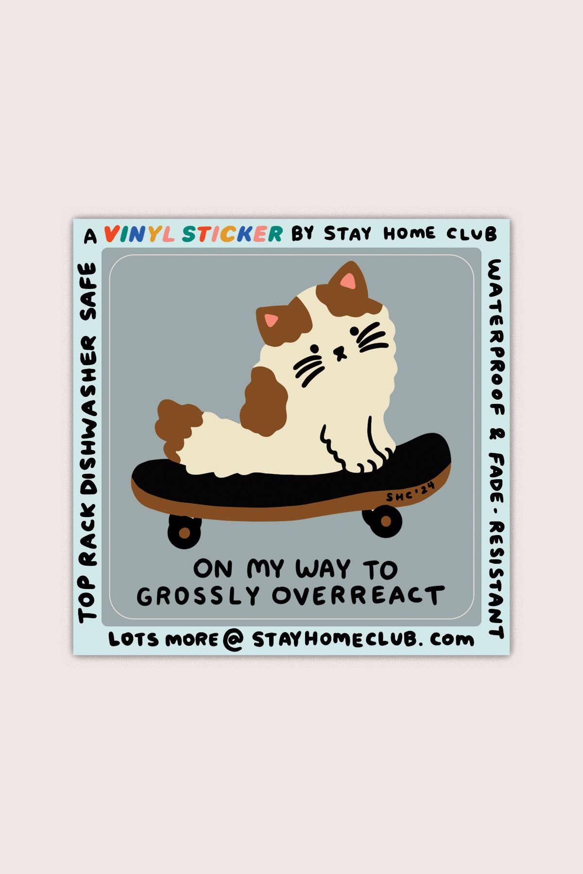 Overreact Sticker | Waterproof Vinyl Sticker - homesewn