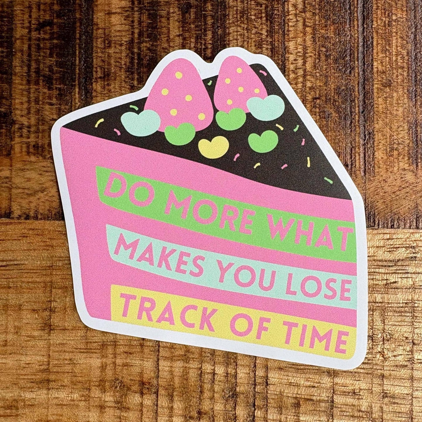 Positive Quote Cake Sticker - homesewn