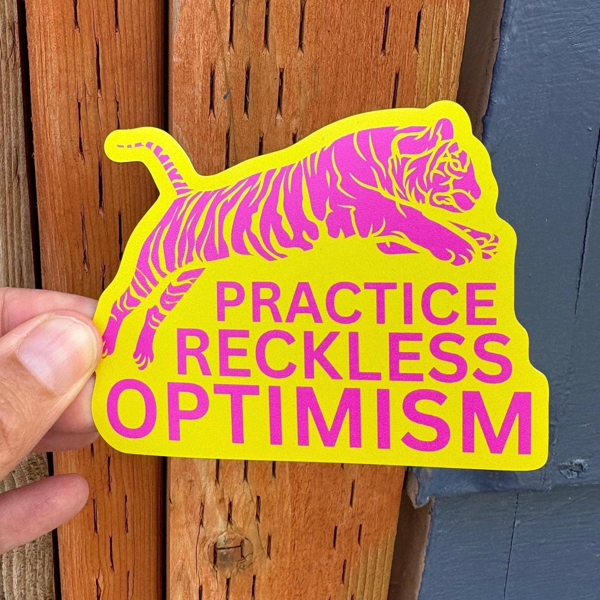 Practice Reckless Optimism Tiger Waterproof Sticker - homesewn