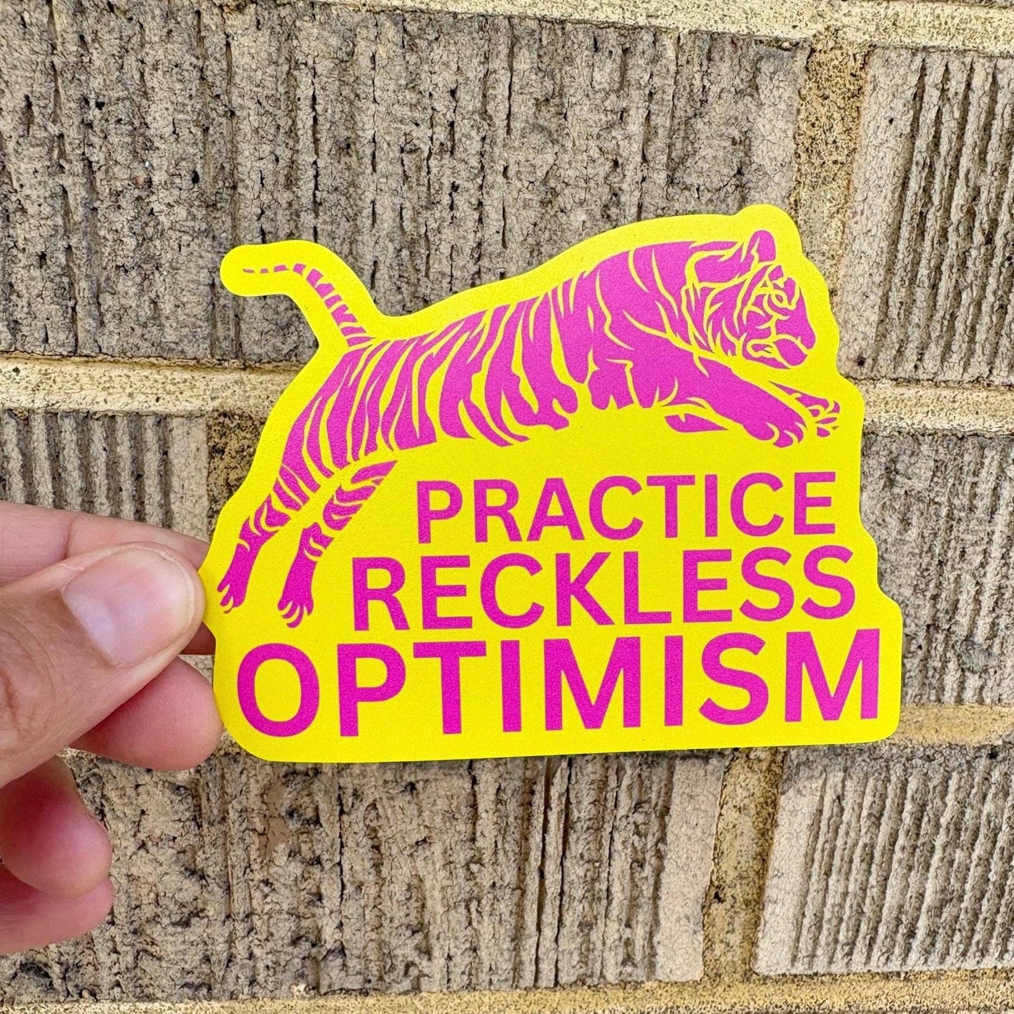 Practice Reckless Optimism Tiger Waterproof Sticker - homesewn