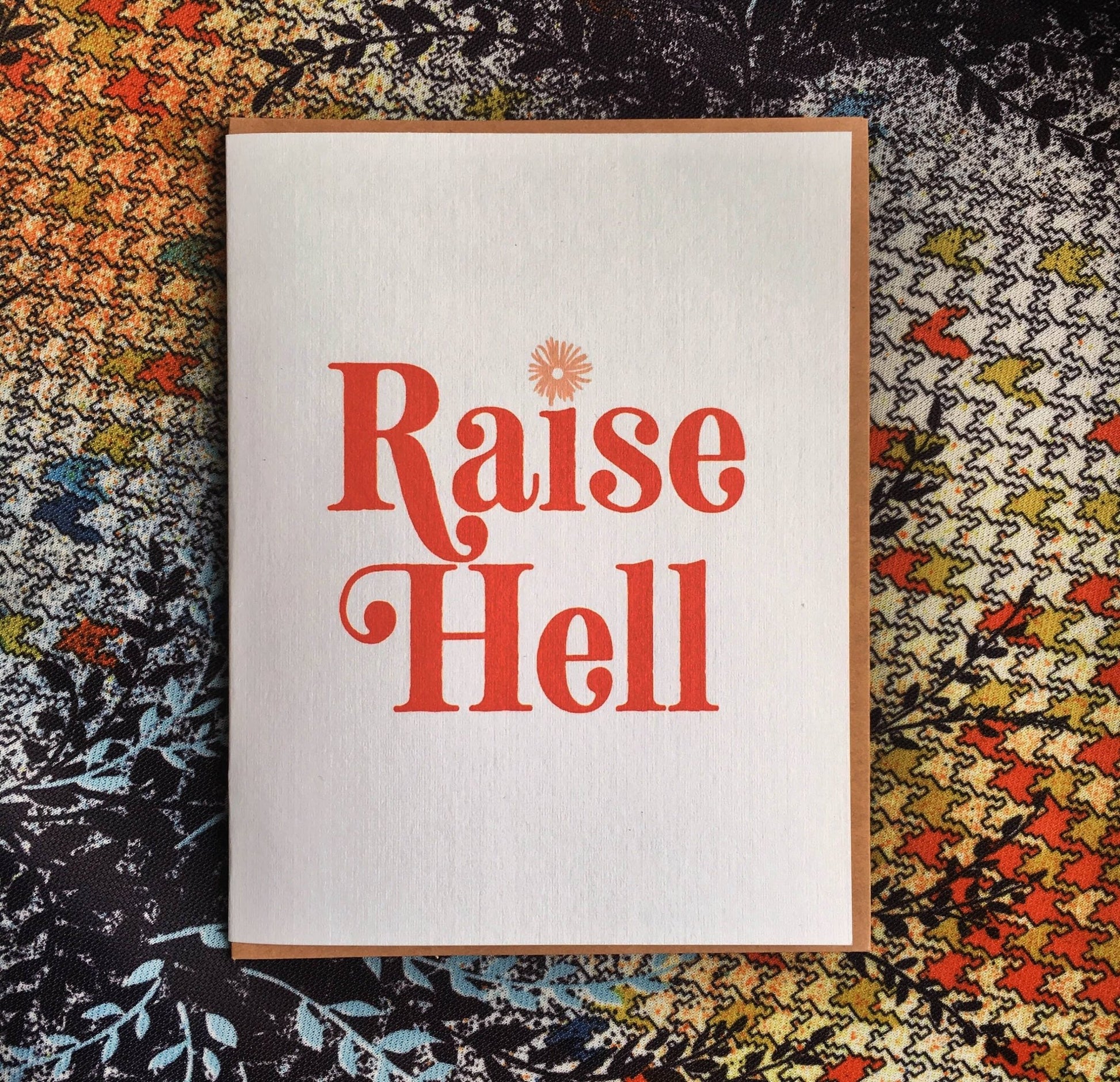 Raise Hell - Card - homesewn