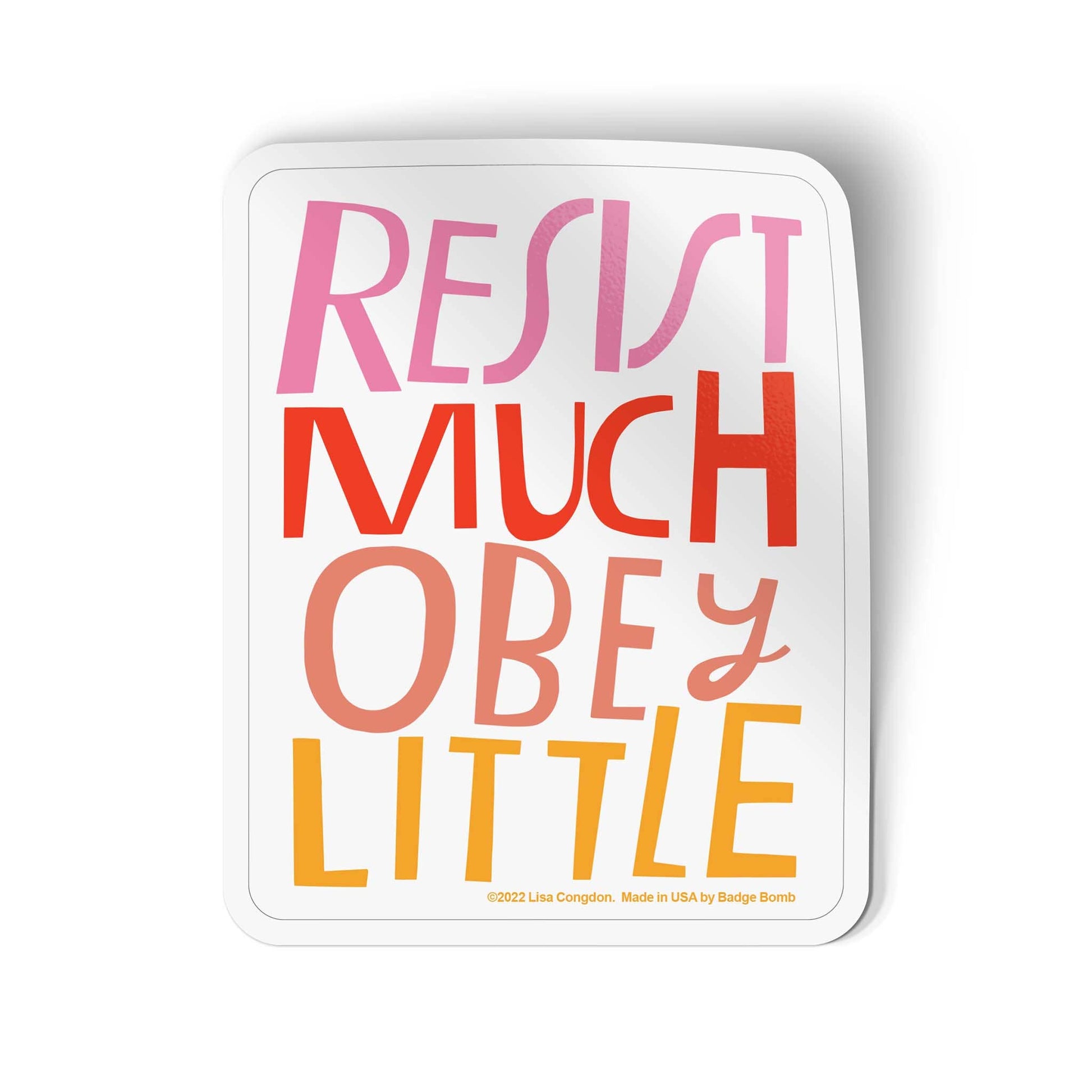 Resist Much Sticker - homesewn