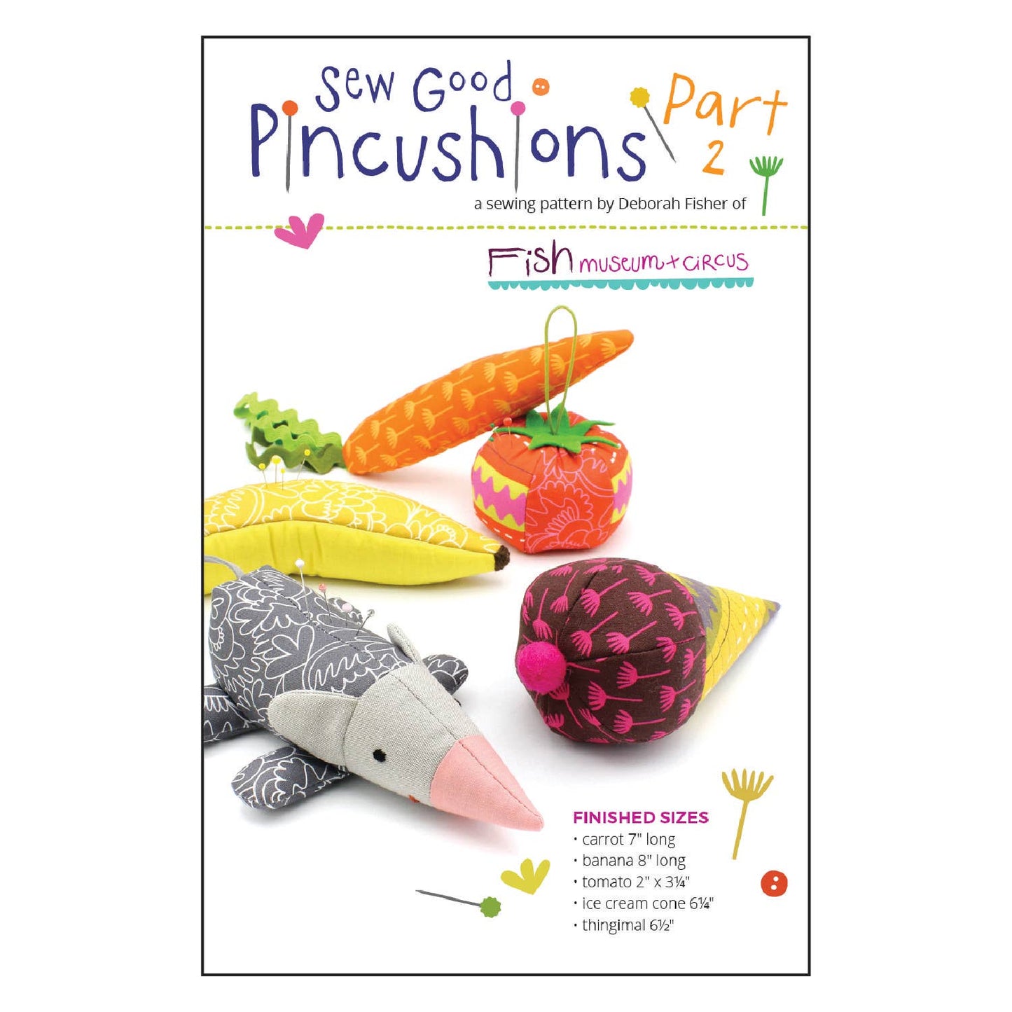 Sew Good Pincushions Pattern New Shapes - homesewn