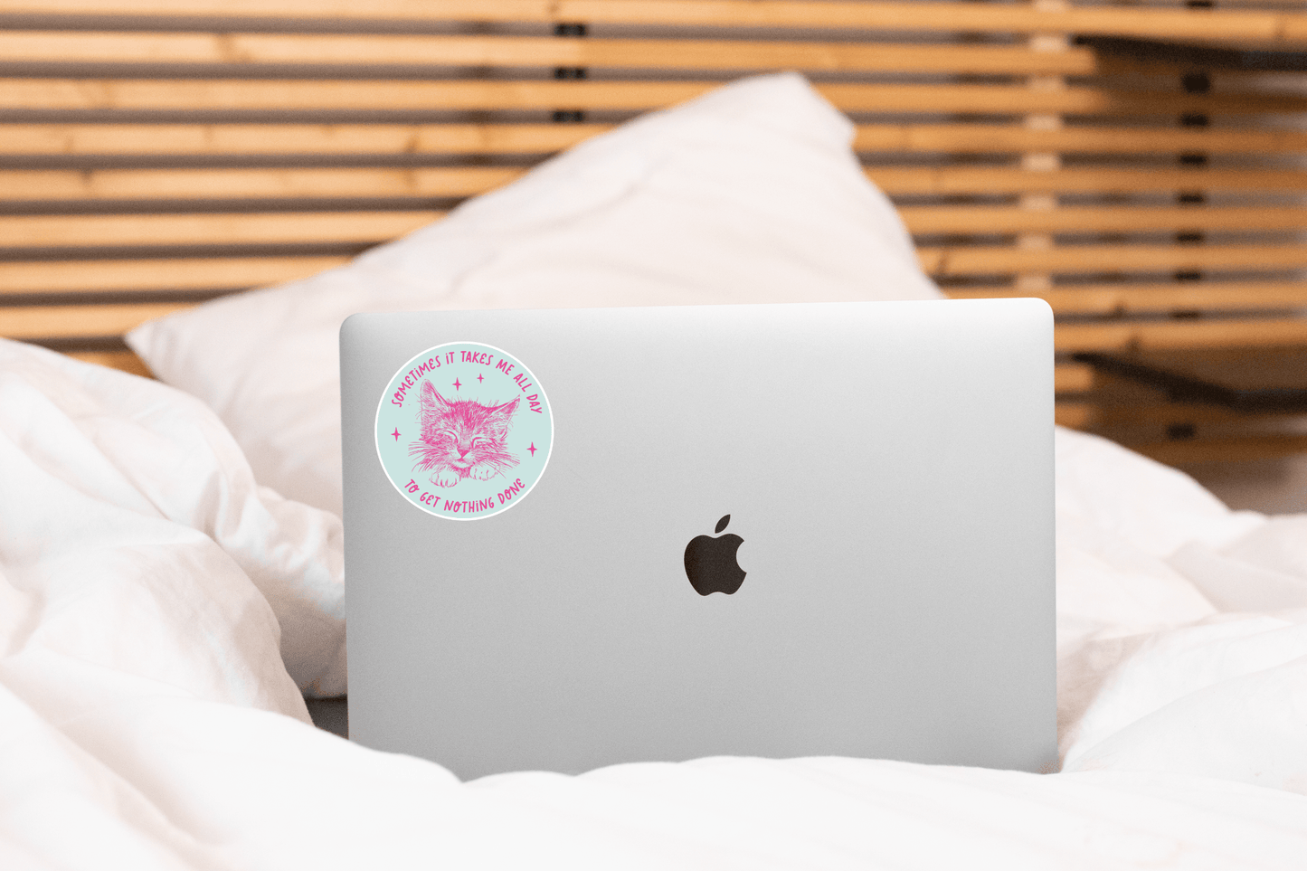 Sometimes It Takes Me All Day...Nothing Done Sticker - cat - homesewn