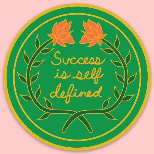 Success Is Self Defined Sticker - homesewn