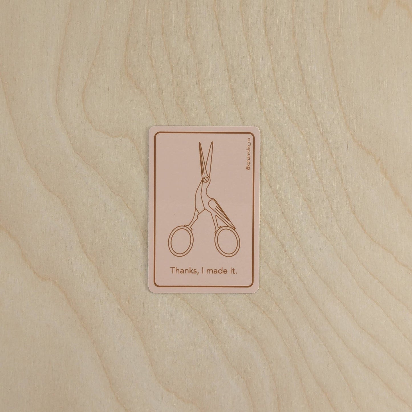 Thanks, I made it - Stickers for Fiber Artists - homesewn