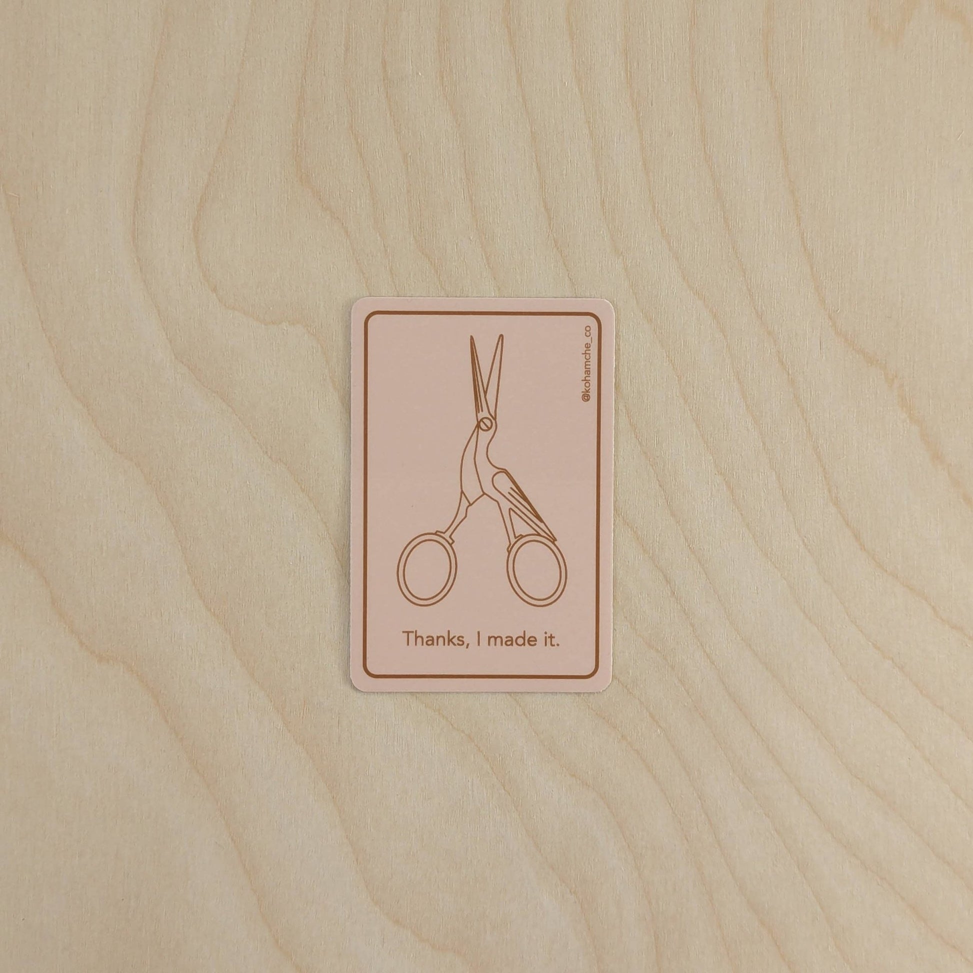 Thanks, I made it - Stickers for Fiber Artists - homesewn