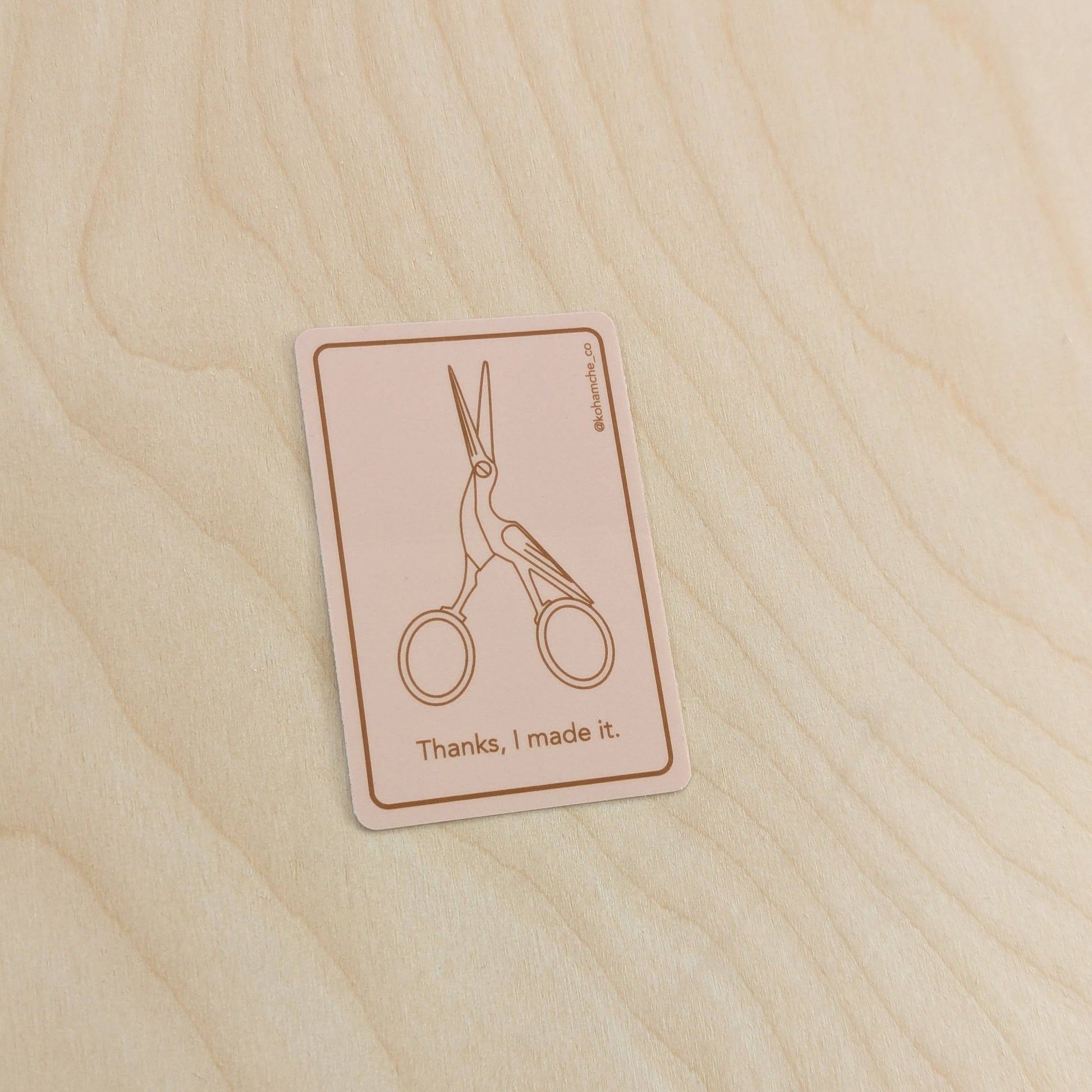 Thanks, I made it - Stickers for Fiber Artists - homesewn