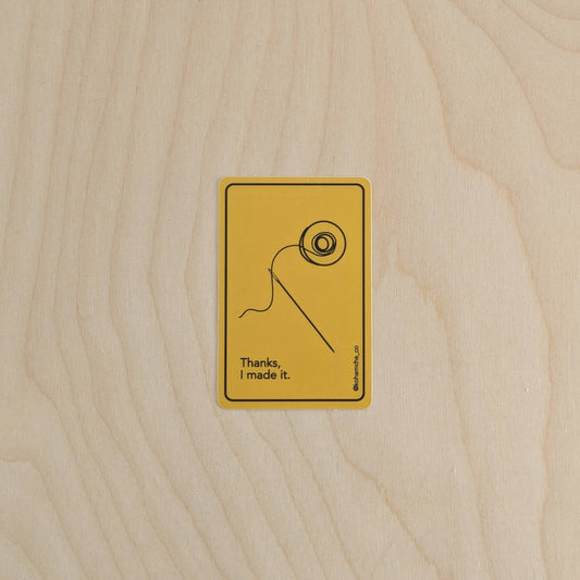 Thanks, I made it - Stickers for Sewists and Quilters - homesewn