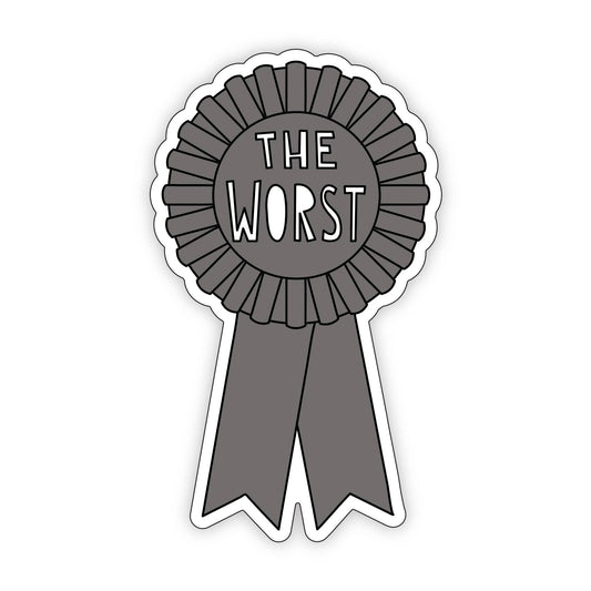 The Worst Ribbon - 3" vinyl sticker - homesewn
