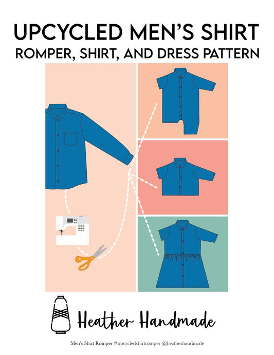 Upcycled Men's Shirt Romper, Dress, and Shirt Sewing Pattern - PDF PATTERN - homesewn