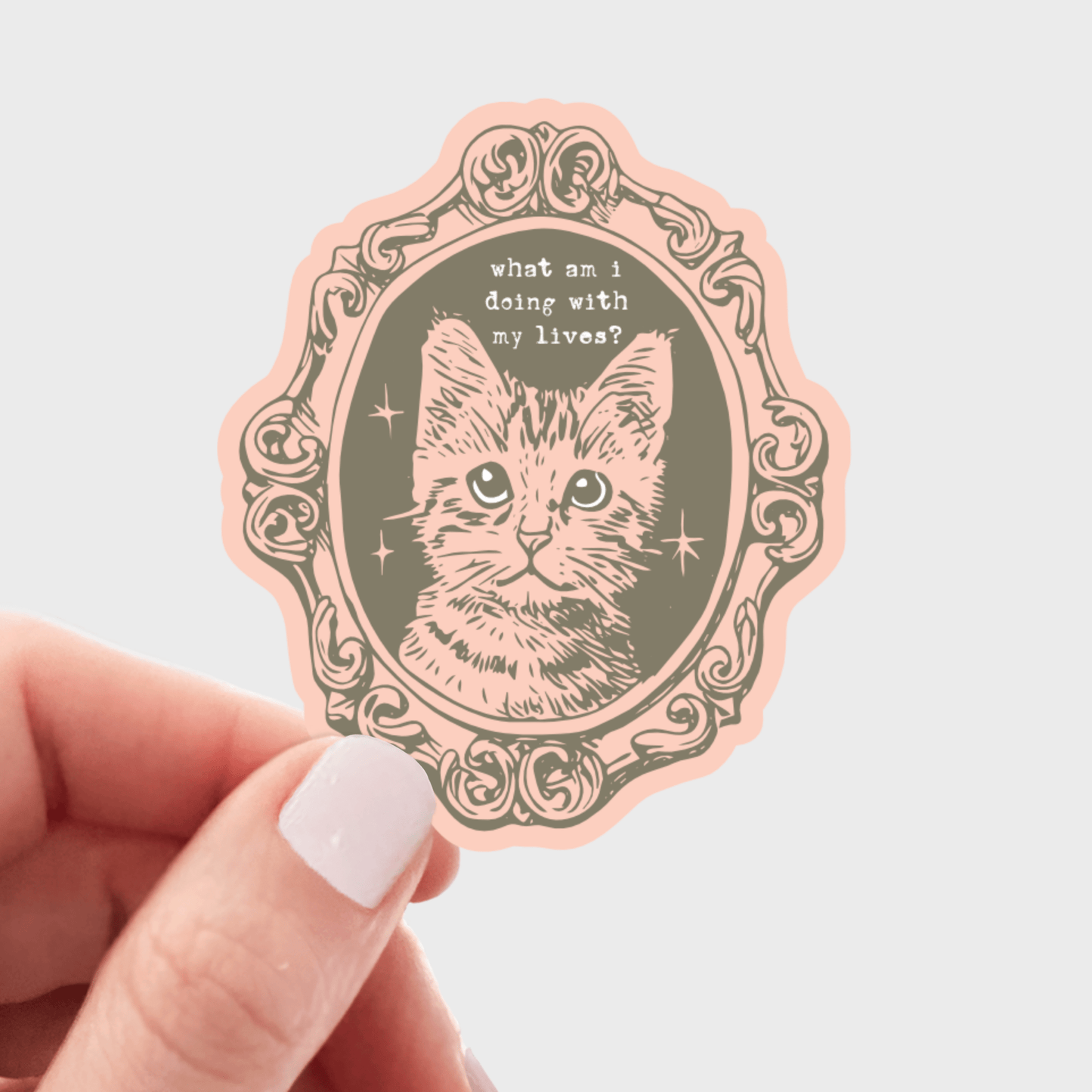 What Am I Doing With My Lives Sticker - cat, kitty, funny - homesewn