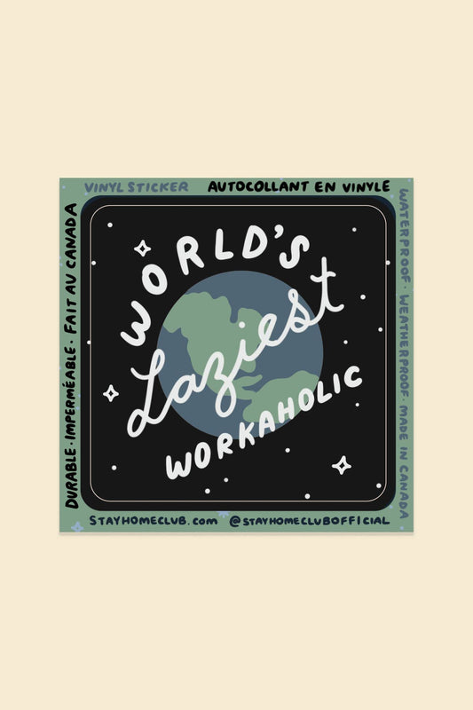 Workaholic Sticker | Waterproof Vinyl Sticker - homesewn