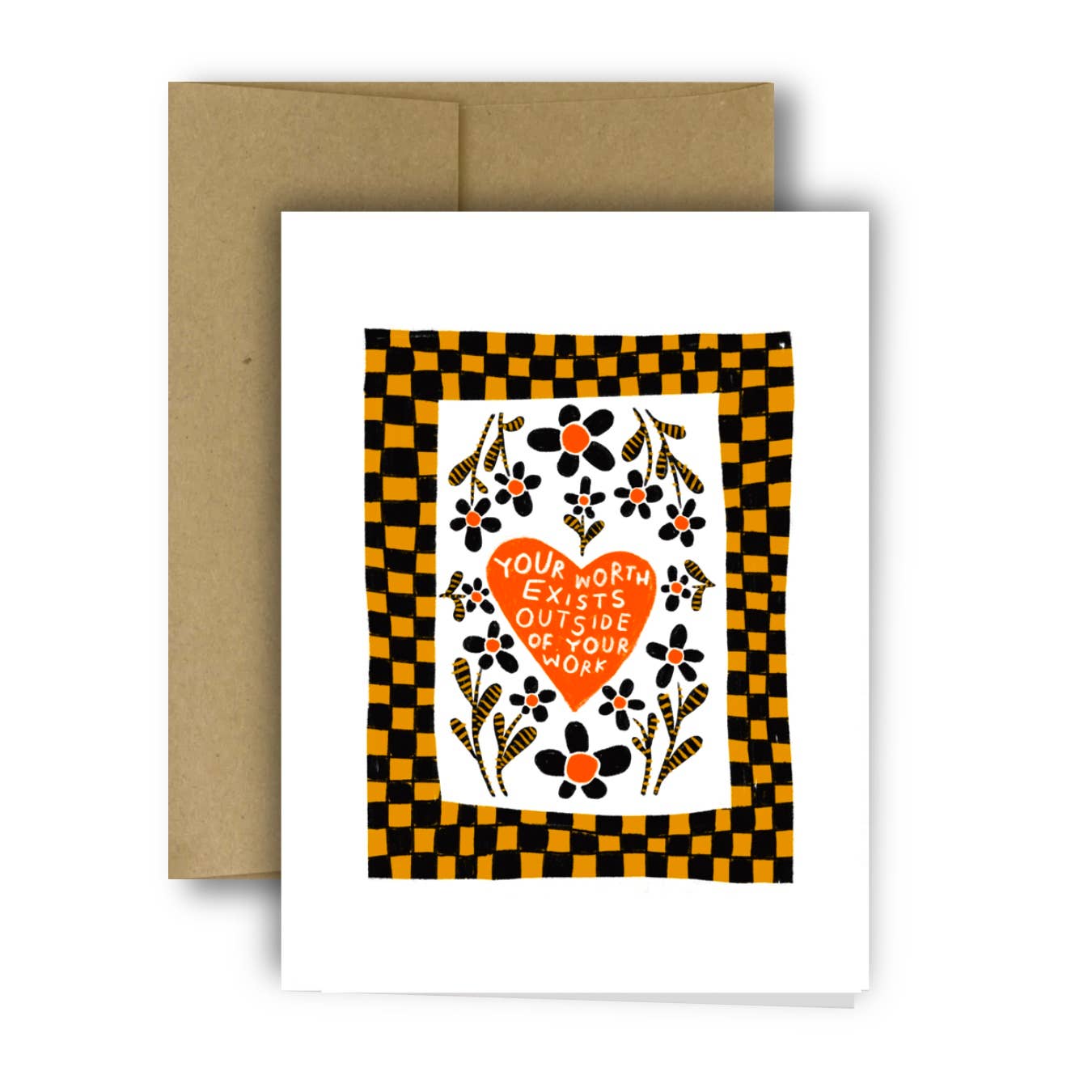 YOUR WORTH EXISTS OUTSIDE YOUR WORK Greeting Card - homesewn