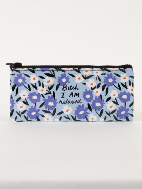 Bitch I AM Relaxed Pencil Case - homesewn