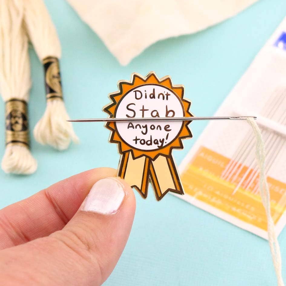 Didn't Stab Anyone Today Needle Minder - homesewn