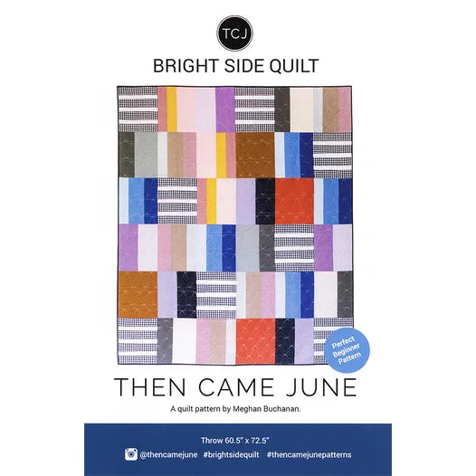 Bright Side Quilt Pattern - homesewn